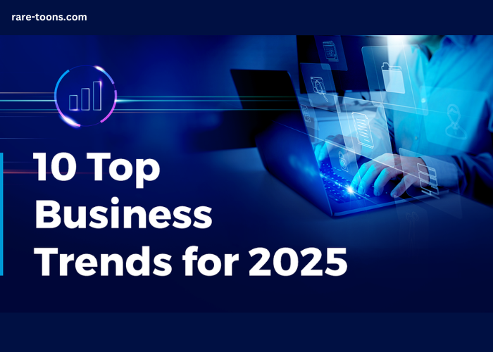 Top Business Trends Shaping the Future of Industry